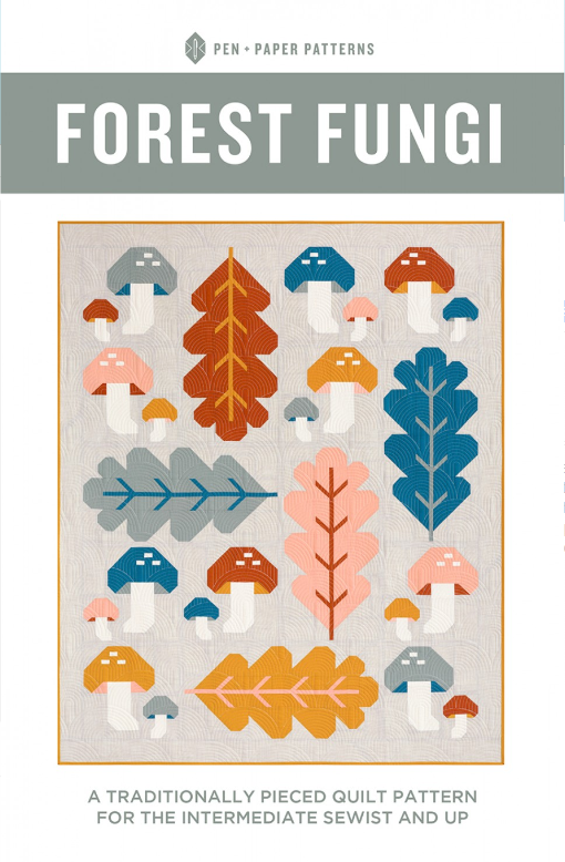 Forest Fungi Quilt Pattern by Pen + Paper Patterns